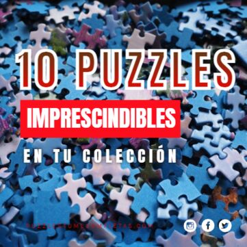 10 puzzles imprescindibles